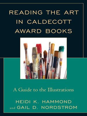 cover image of Reading the Art in Caldecott Award Books